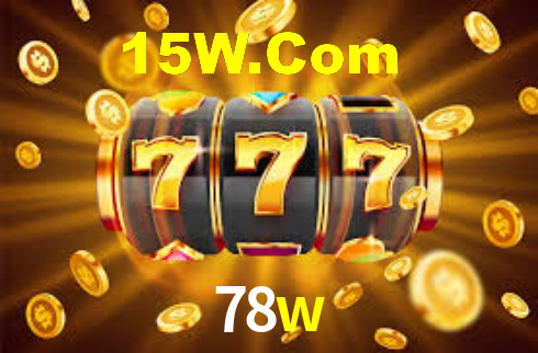 78w